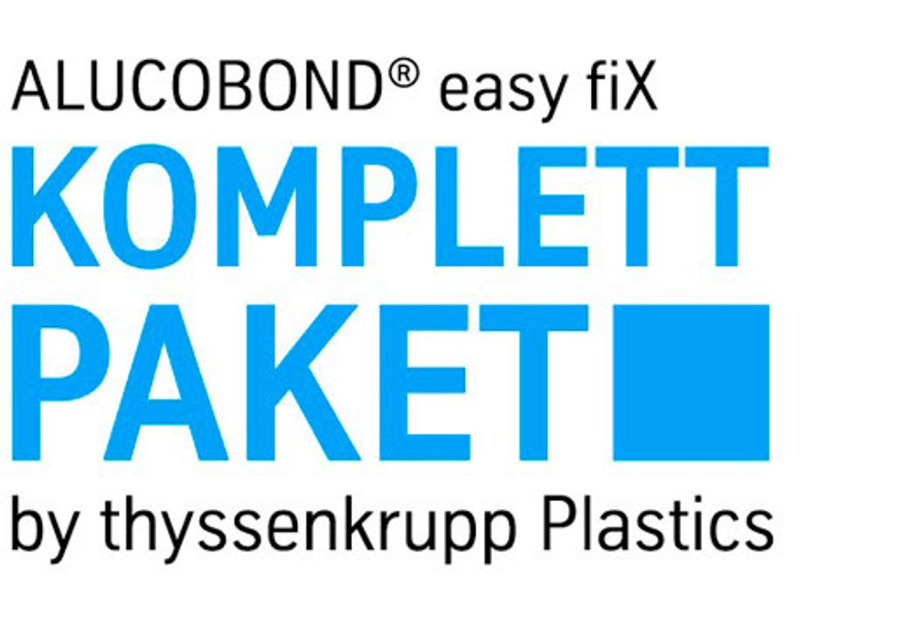 ALUCOBOND® easy fiX Komplettpaket by thyssenkrupp Plastics